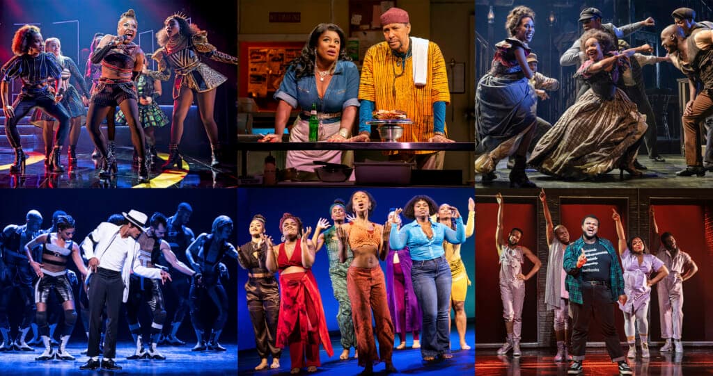 "Six," "Clyde's," "Paradise Square," "MJ," "for colored girls who have considered suicide/" and "A Strange Loop" 