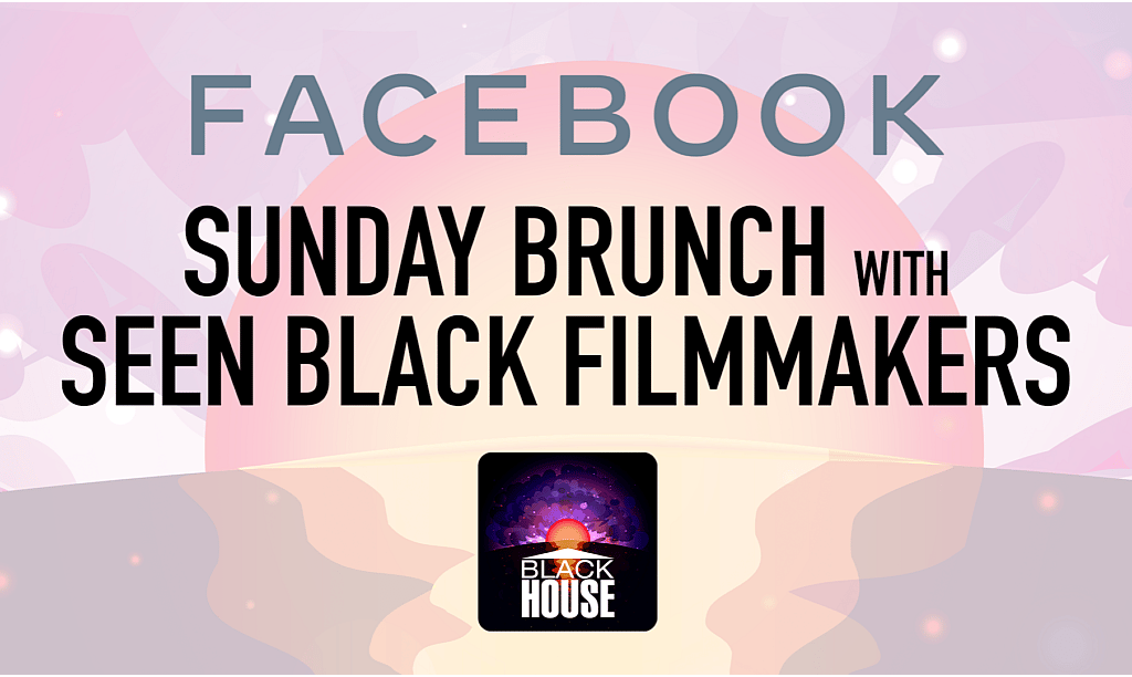 Poster for "Sunday Brunch with SEEN Black Filmmakers"