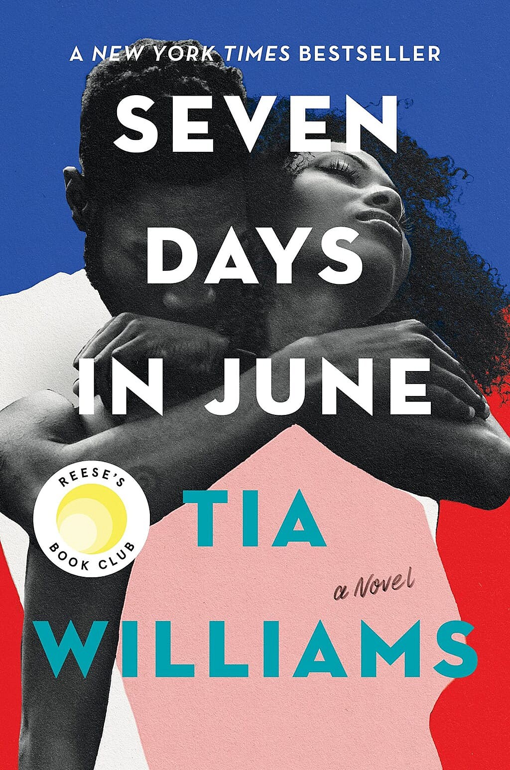 The cover of the book "Seven Days in June" by Tia Williams