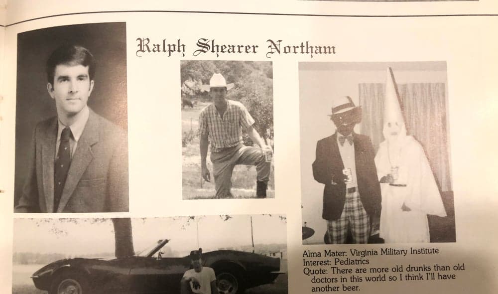 This image shows Virginia Gov. Ralph Northam’s page in his 1984 Eastern Virginia Medical School yearbook. The page shows a picture, at right, of a person in blackface and another wearing a Ku Klux Klan hood next to different pictures of the governor. It's unclear who the people in the picture are, but the rest of the page is filled with pictures of Northam and lists his undergraduate alma mater and other information about him. (Eastern Virginia Medical School via AP) thegrio.com
