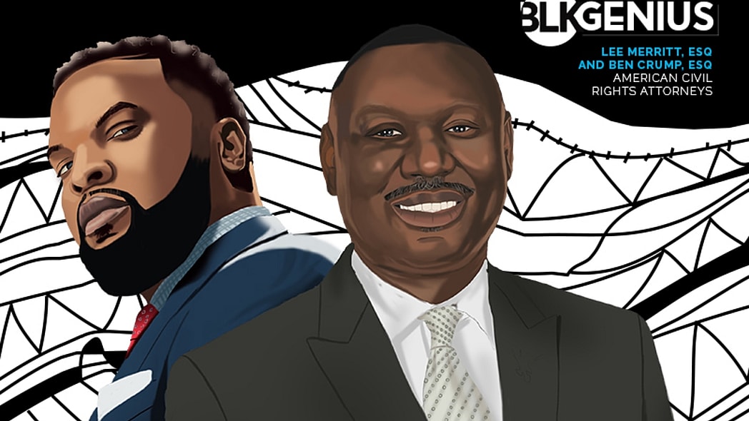 Lee Merritt, Ben Crump BLK Genius #BLKGENIUS thegrio.com