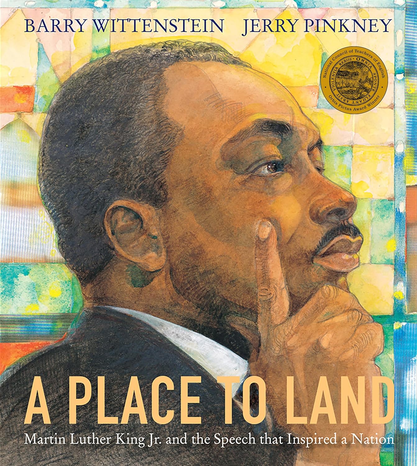 Cover of "A Place to Land: Martin Luther King Jr. and the Speech That Inspired a Nation” by Barry Wittenstein