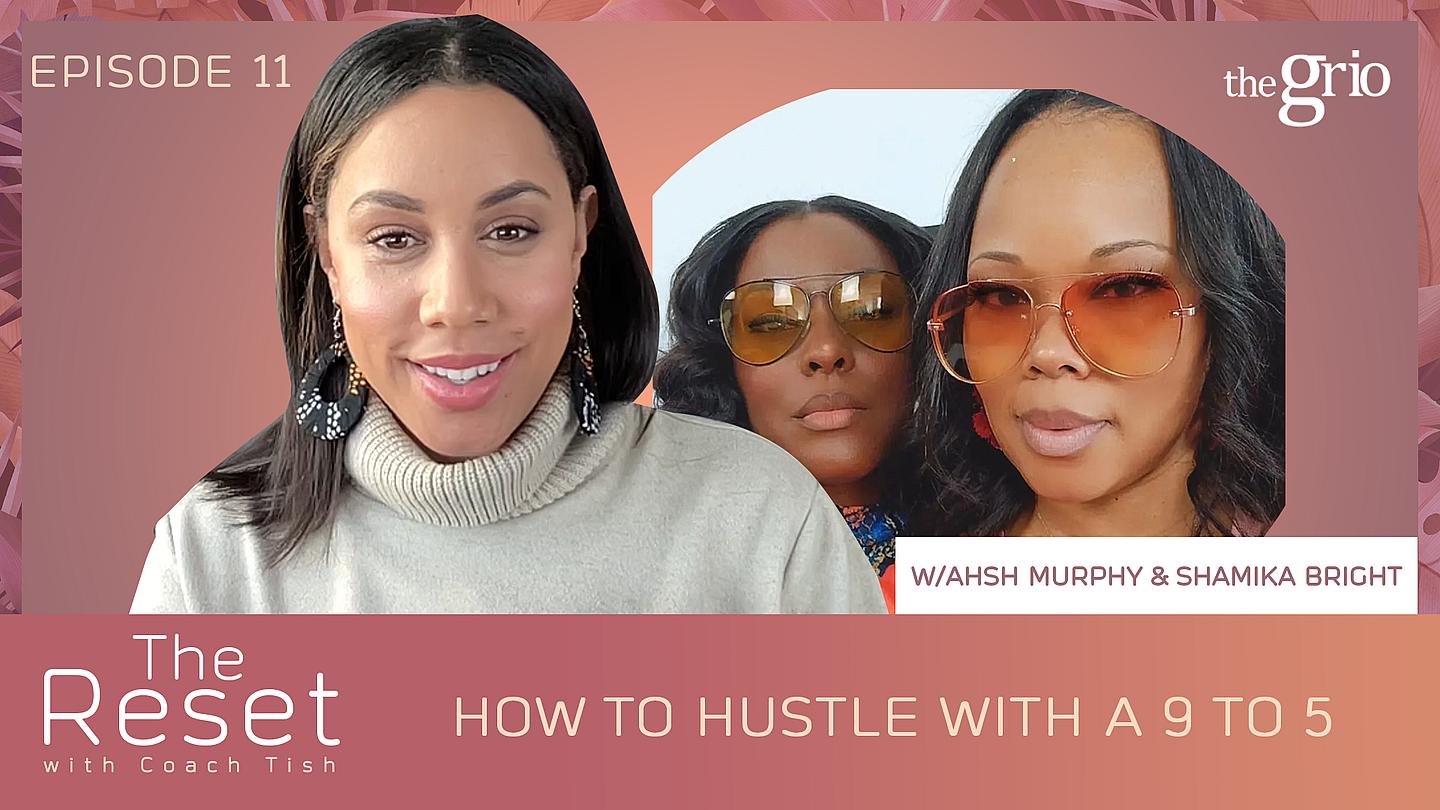 The Reset With Coach Tish theGrio.com