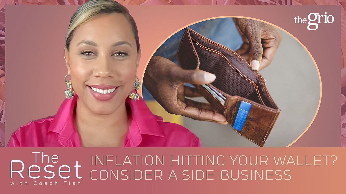 Inflation The Rest Coach Tish theGrio.com