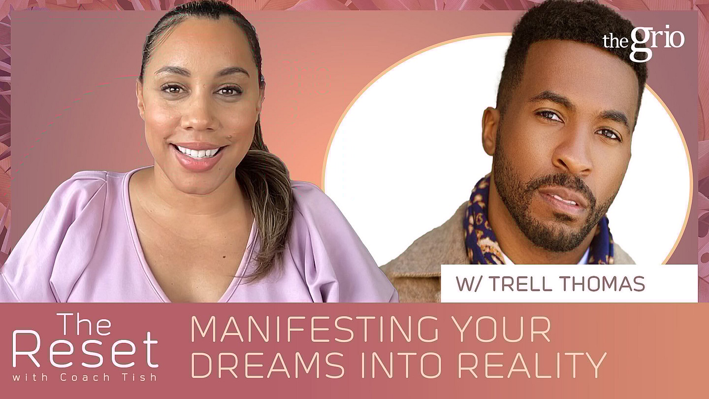 Trell Thomas manifestation Coach Tish theGrio.com