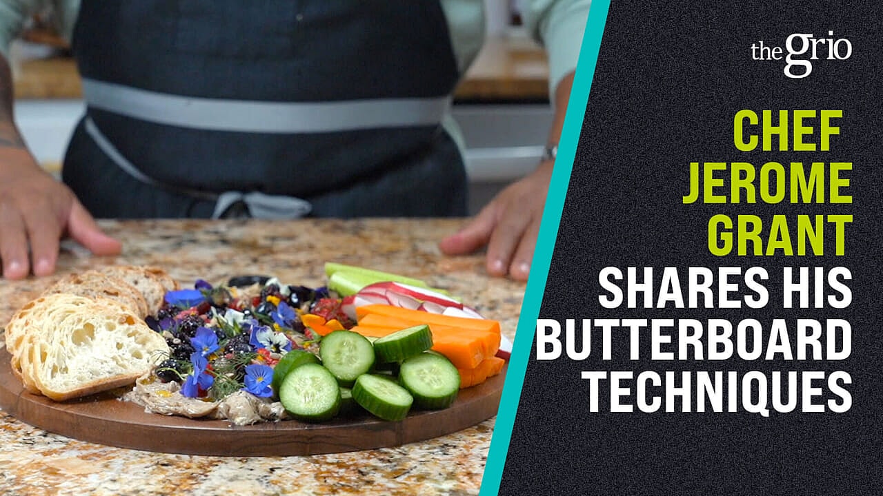 Chef Jerome Grant Butter Board Recipes theGrio.com