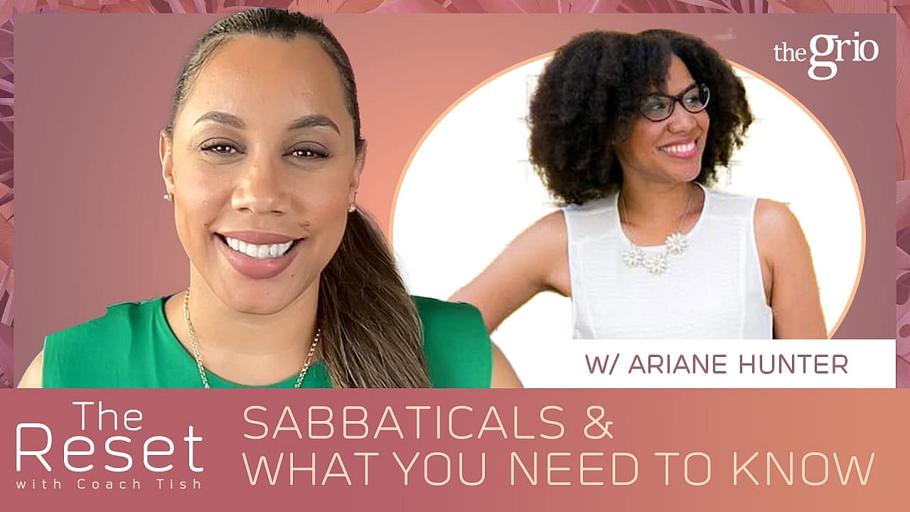 How to take a sabbatical theGrio.com