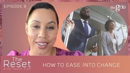 The Reset with Coach Tish, Ep. 8 theGrio.com
