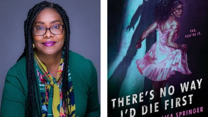 There's No Way I'd Die First, Lisa Springer, Black Horror, Black horror writers, Black YA novel, Black books, theGrio.com