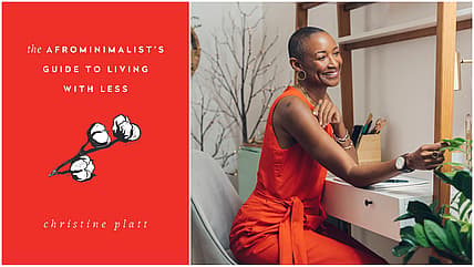 Minimalism, Home decor, Simple living, Christine Platt, The Afrominimalist, The Afrominimalist's Guide to Living with Less, Black books, Black homesteaders, Black female homesteaders, cleaning house, spring cleaning, theGrio.com