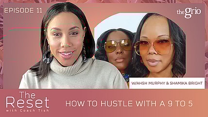 The Reset With Coach Tish theGrio.com