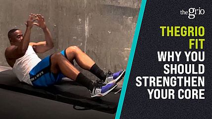 Fitness, Exercise, theGrio Fit Core Strength, theGrio.com