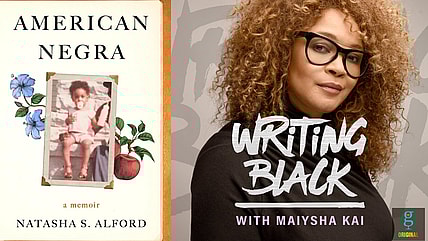 Natasha Alford, American Negra, Afro-Latinos, Afro-Latinx, Afro-Latina, Black authors, Black journalism, Black memoirs, Black autobiographies, Black books, Writing Black podcast, TheGrio Black Podcast Network, theGrio.com