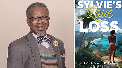 Sylvie's Love and Loss, Ivelaw Lloyd Griffith, Black authors, Black books, new books, Caribbean culture, Caribbean heritage, global drug trade, theGrio.com