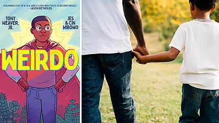 Weirdo Tony Weaver Jr. Black fatherhood, books about Black fatherhood, Books for young Black boys, Books for Black fathers, Father's day books theGrio.com