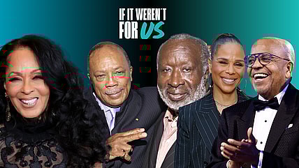 If It Weren't For Us, Quincy Jones BHM, Clarence Avant BHM, Yvette Lee Bowser BHM, Black Executives, Black Executive Producers, Black Executive Producers In Film, Black Executive Producers In Television, Black Executive Producers In Music