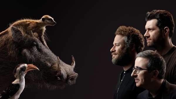 Timon and Billy Eichner, Pumbaa and Seth Rogen and Zazu and John Oliver.
