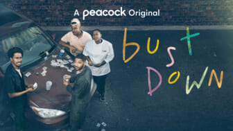 Peacock drops first trailer for comedy series ‘Bust Down’