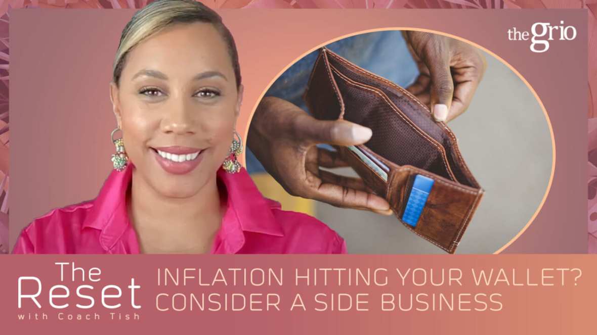 Inflation The Rest Coach Tish theGrio.com