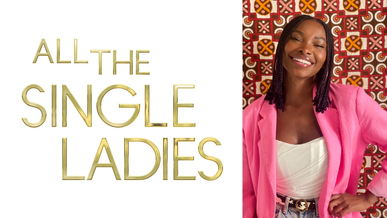 OWN unscripted series ‘All the Single Ladies’ investigates modern dating from the Black female perspective