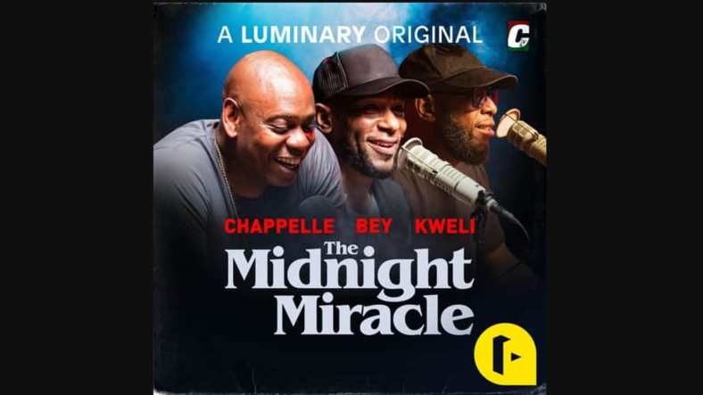 Dave Chappelle, Mos Def, and Talib Kweli Announce New Podcast The Midnight  Miracle