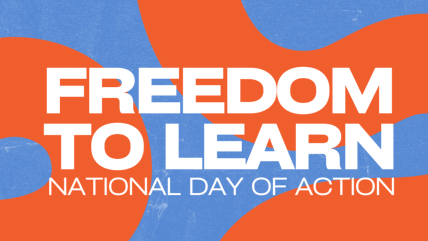 Freedom to Learn, #FreedomtoLearn, Freedom to Learn National Day of action, May 3 freedom to learn banned books by Black authors, Black literature, Banned books, theGrio.com