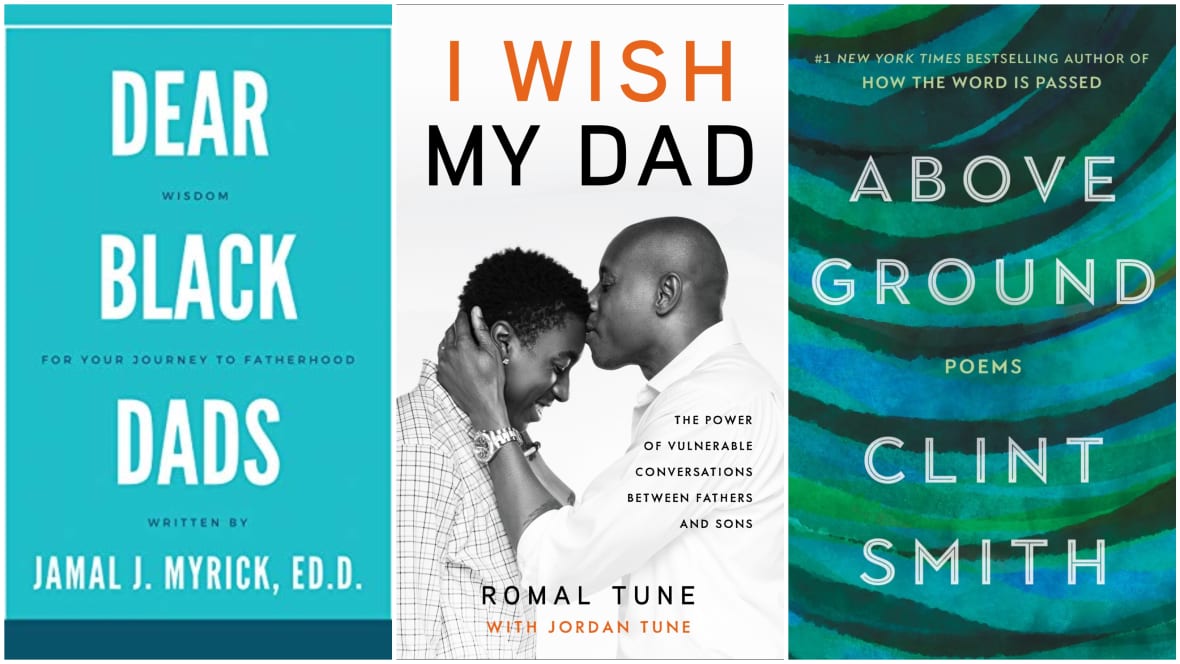 Father's Day, Black fathers, Black dads, Black fatherhood, Books, books on Black fatherhood, Books for Black fathers, theGrio.com