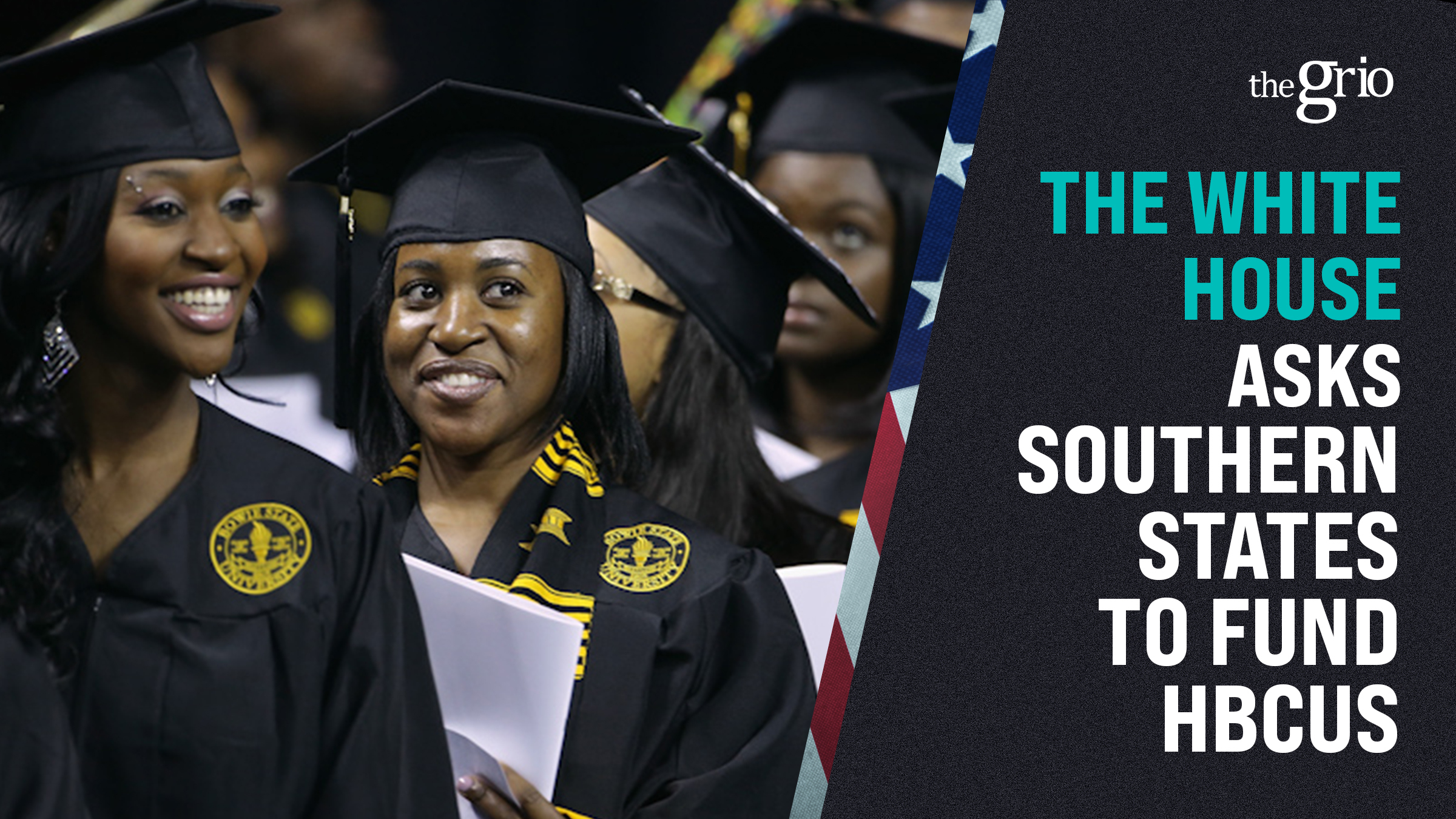 Watch The White House asks states to fund HBCUs TheGrio