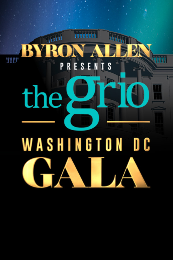 theGRIO Byron Allen Presents Show Posters for the Washington DC Gala Show and Videos